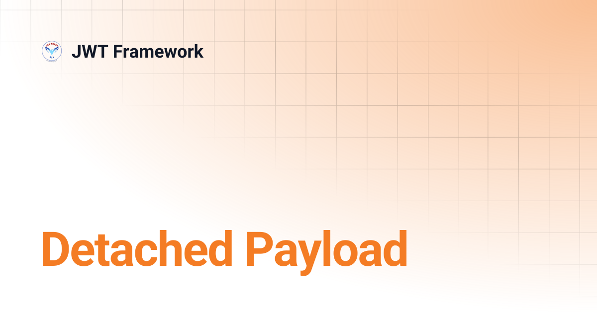 Detached Payload | v2.x | JWT Framework
