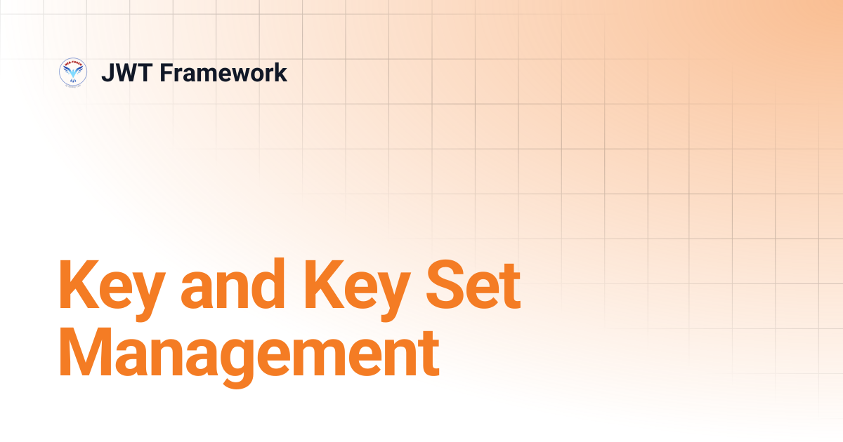 Key and Key Set Management | JWT Framework
